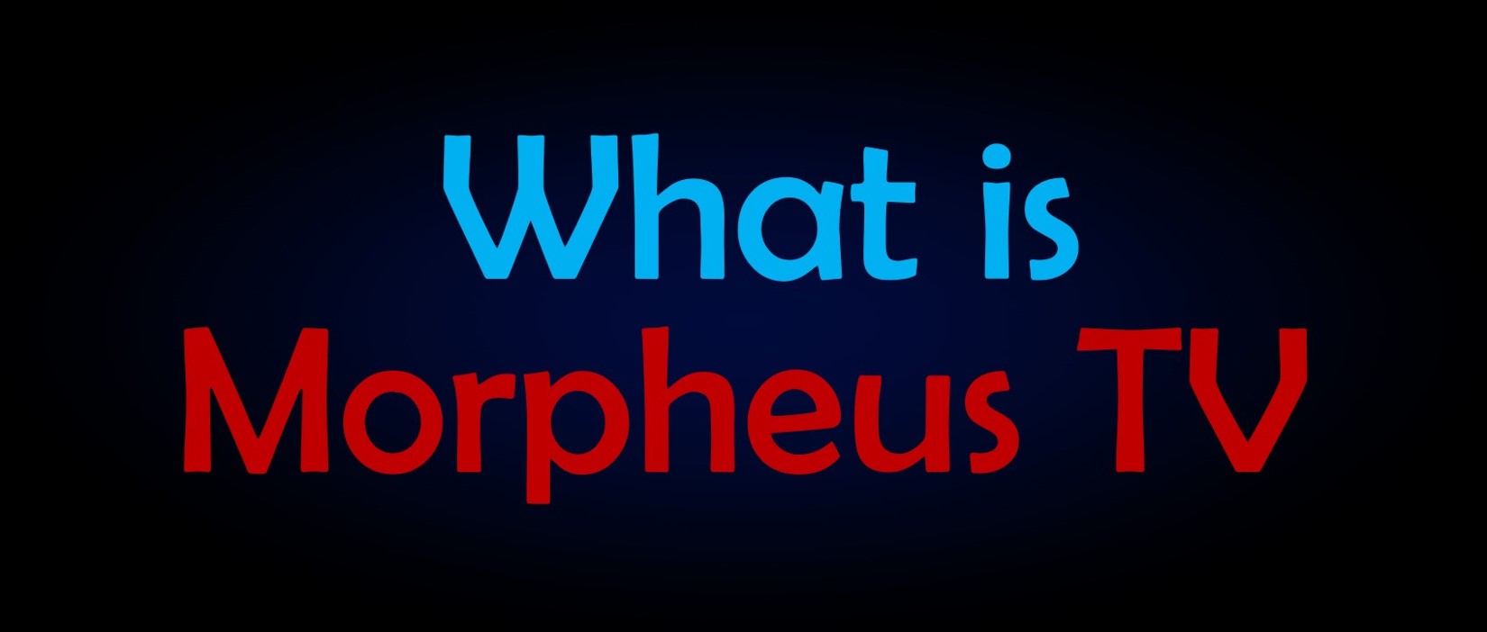 what is morpheus tv