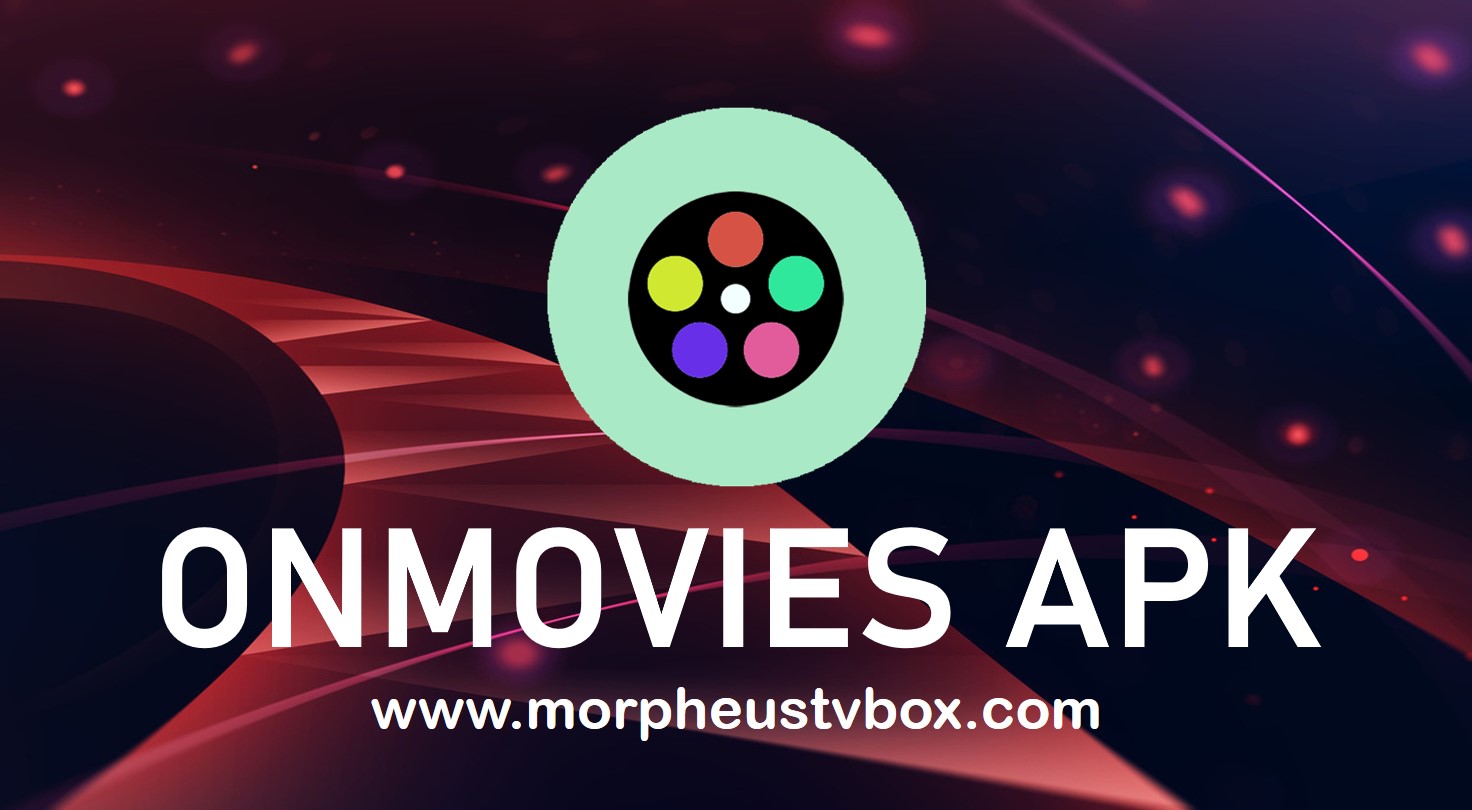 onmovies apk download