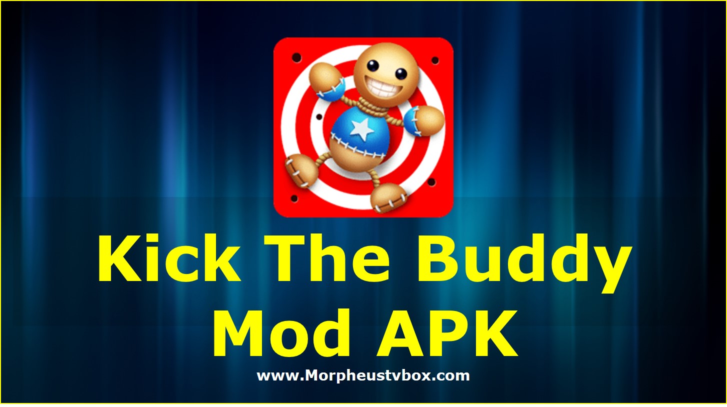 kick the buddy mod apk 2020