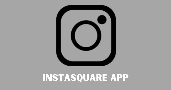 Instasquare App