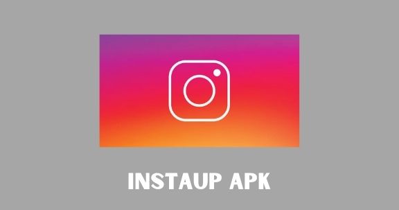 instaup apk